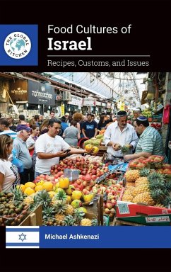 Food Cultures of Israel - Ashkenazi, Michael