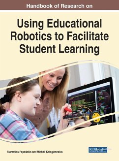 Handbook of Research on Using Educational Robotics to Facilitate Student Learning