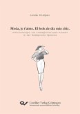 Moda, je t'aime. El look de día más chic. (eBook, PDF)