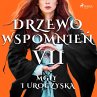 Drzewo Wspomnień 7: Mgły i uroczyska... - Bild 1