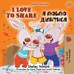I Love to Share (English Ukrainian Bilingual Book for Kids)