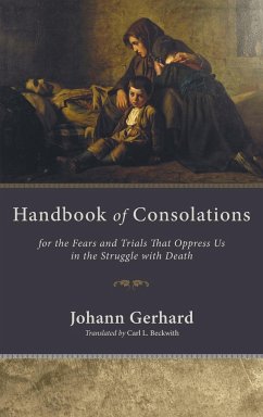 Handbook of Consolations - Gerhard, Johann