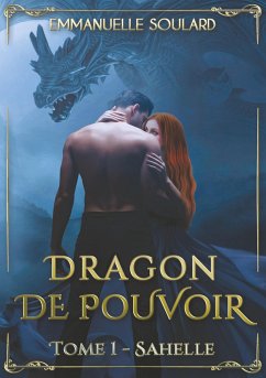 Dragon de Pouvoir - Soulard, Emmanuelle