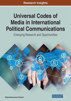 Universal Codes of Media in International Political Communications - Yeromin, Mykola Borysovych