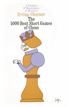 1000 Games Chess (Fireside) - Chernev, Irving