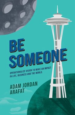 Be Someone - Arafat, Adam J