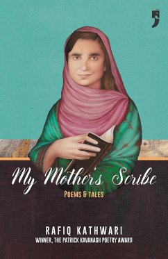 My Mother's Scribe - Kathwari, Rafiq
