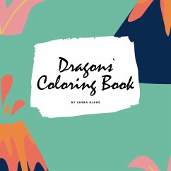 Dragons Coloring Book for Children (8.5x8.5 Coloring Book / Activity Book) - Blake, Sheba
