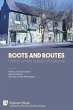 Roots And Routes - Bild 1