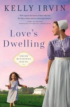 Love's Dwelling - Irvin, Kelly