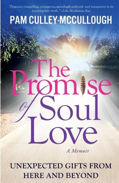 The Promise of Soul Love - Culley-McCullough, Pam