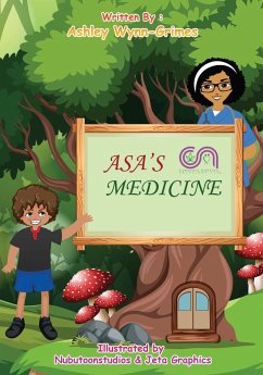 Asa's Medicine - Wynn-Grimes, Ashley