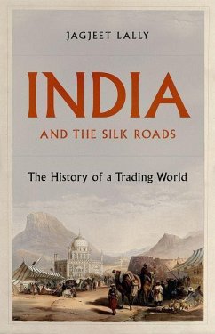 India and the Silk Roads - Lally, Jagjeet