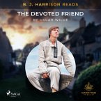 B. J. Harrison Reads The Devoted Friend (MP3-Download)