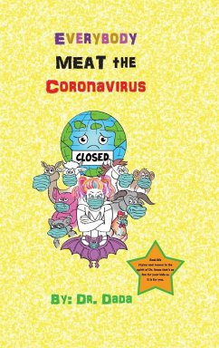 Everybody MEAT The Coronavirus - Dada