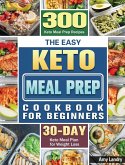 The Easy Keto Meal Prep Cookbook for Beginners