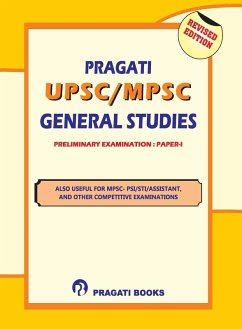 PRAGATI M.P.S.C. STATE SERVICES PRELIMINARY EXAMINATION PAPER - I - A Team of Eminent Proff
