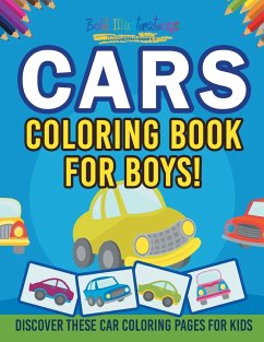 Cars Coloring Book For Boys! Discover These Car Coloring Pages For Kids - Illustrations, Bold