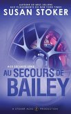 Au Secours de Bailey Au Secours de Bailey