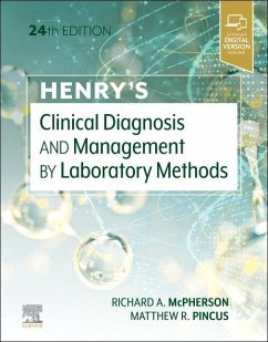 Henry's Clinical Diagnosis and Management by Laboratory Methods - McPherson, Richard A. (Professor of Pathology, Emeritus, Virginia Co; Pincus, Matthew R. (Professor, Department of Pathology, State Univer