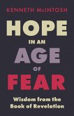 Hope in an Age of Fear
