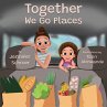 Together We Go Places - Bild 1