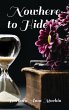 Nowhere to Hide - Bild 1