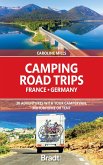 Camping Road Trips: France and Germany