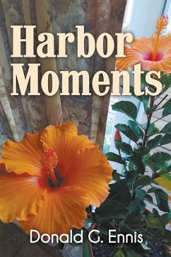 Harbor Moments - Ennis, Donald G.