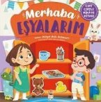 Merhaba Esyalarim - Cirt Cirtli Hikaye Kitabi