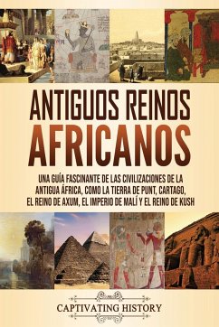 Antiguos reinos africanos - History, Captivating