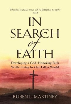 In Search of Faith - Martinez, Ruben L