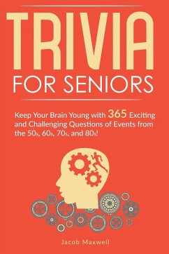 Trivia for Seniors - Maxwell, Jacob