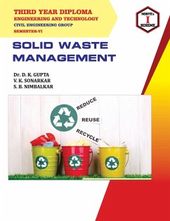 SOLID WASTE MANAGEMENT Course Code 22605 - Gupta, D. K.