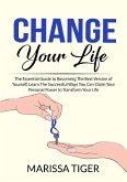 Change Your Life