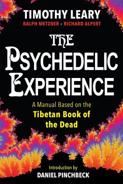 The Psychedelic Experience - Alpert, Richard;Metzner, Ralph;Leary, Timothy