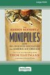 The Hidden History of Monopolies - Bild 1