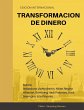 Transformacion de Dinero - Bild 1