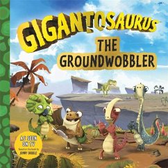 Gigantosaurus - The Groundwobbler - Cyber Group Studios