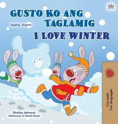 I Love Winter (Tagalog English Bilingual Book for Kids)