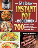 The Basic Instant Pot Cookbook