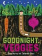 Goodnight, Veggies - Bild 1