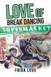 Love of Break Dancing - Bild 1
