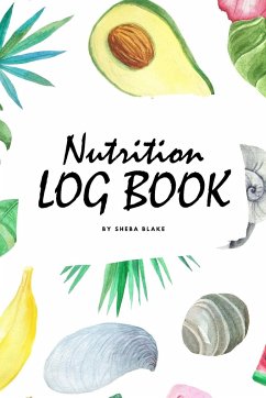 Daily Nutrition Log Book (6x9 Softcover Log Book / Tracker / Planner) - Blake, Sheba