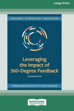 Leveraging the Impact of 360-Degree Feedback, Second Edition - Fleenor, John; Taylor, Sylvester; Chappelow, Craig