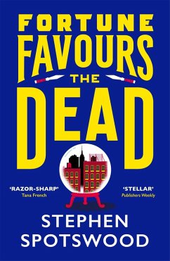 Fortune Favours the Dead - Spotswood, Stephen