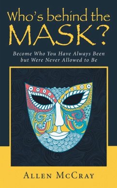 Who's Behind the Mask? - McCray, Allen