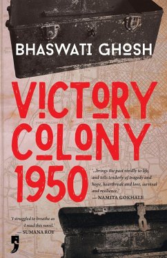 Victory Colony, 1950 - Ghosh, Bhaswati