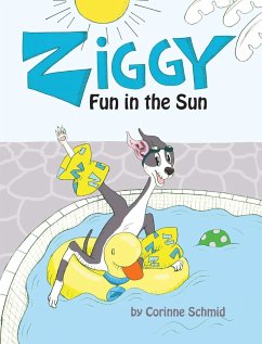 Ziggy Fun in the Sun - Schmid, Corinne