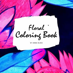 Floral Coloring Book for Young Adults and Teens (8.5x8.5 Coloring Book / Activity Book) - Blake, Sheba